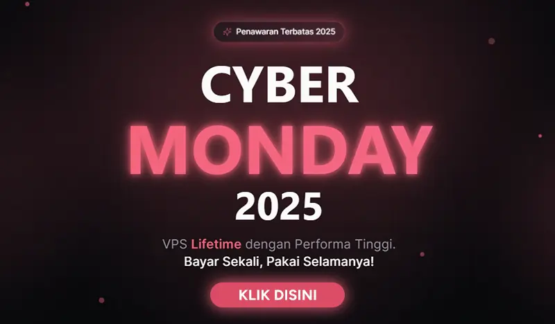 Cyber Monday 2025 VPS Lifetime